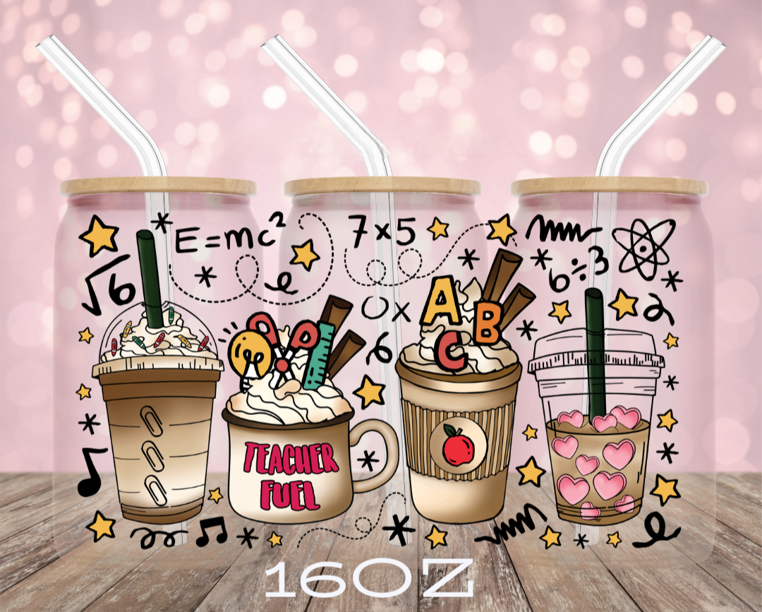 Teacher Fuel Coffee Cups UV Wrap