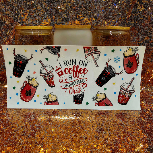 Run on Coffee and Christmas Cheer 16oz UV Wrap